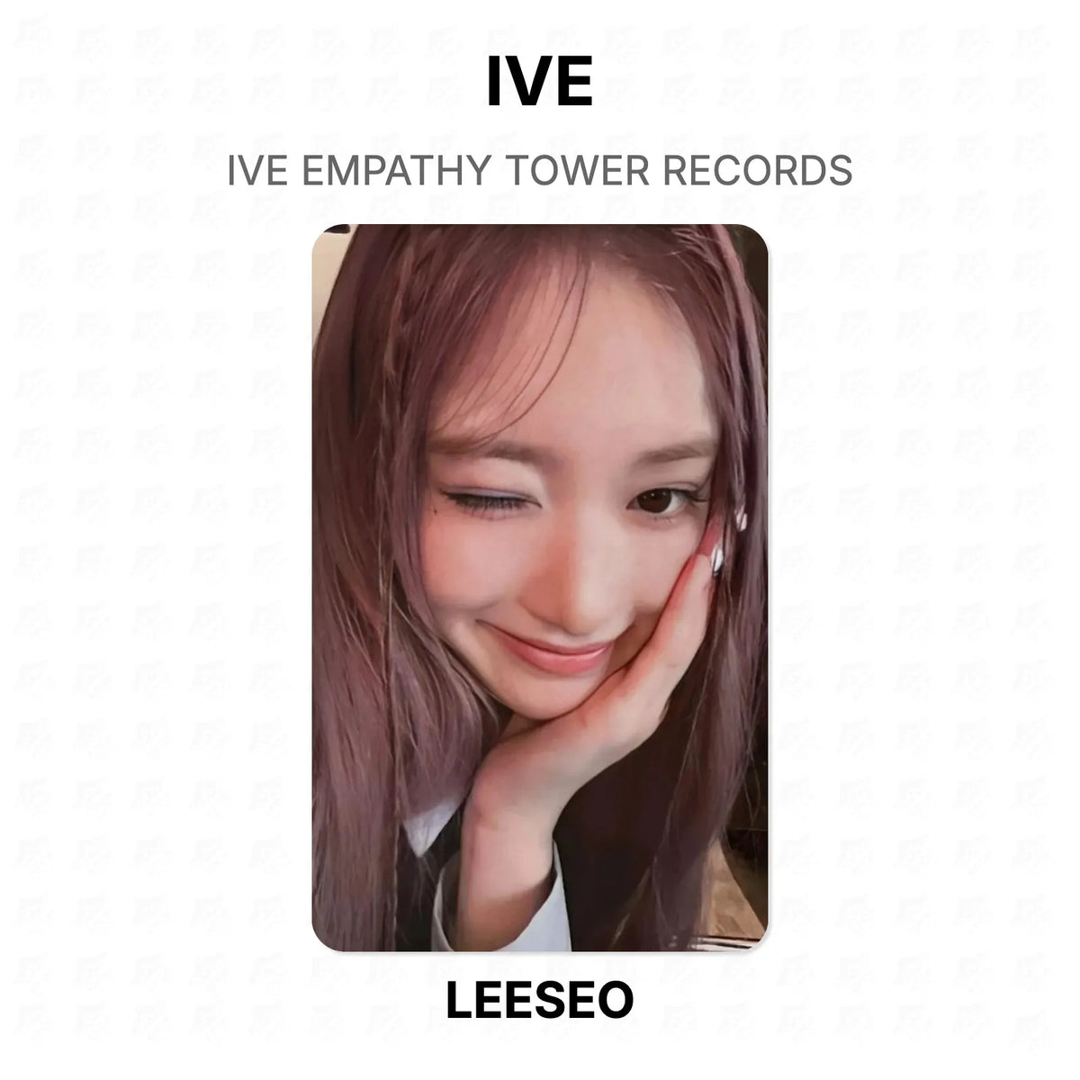 IVE EMPATHY TOWER RECORDS Official Photocard