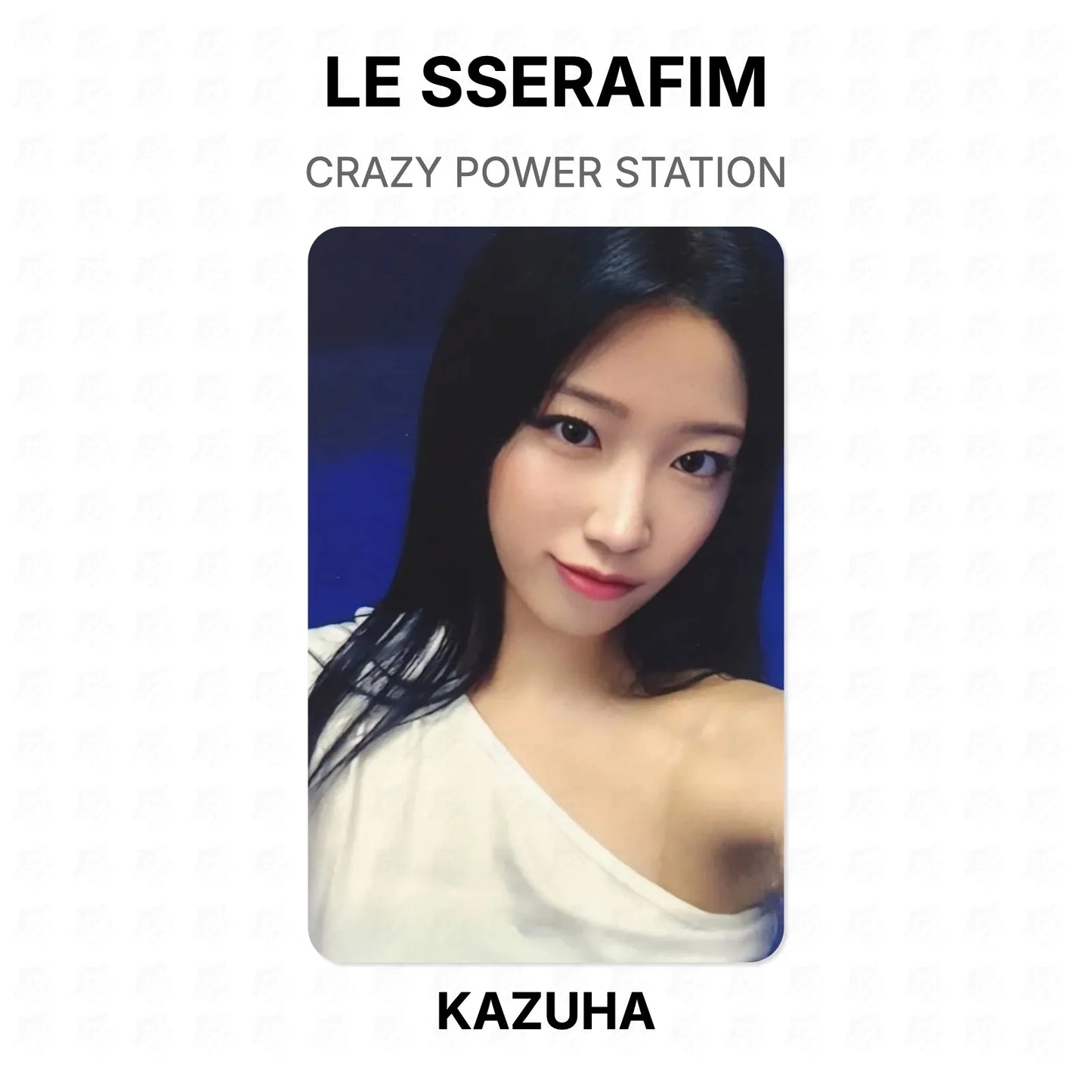 LE SSERAFIM CRAZY POWER STATION Official Photocard