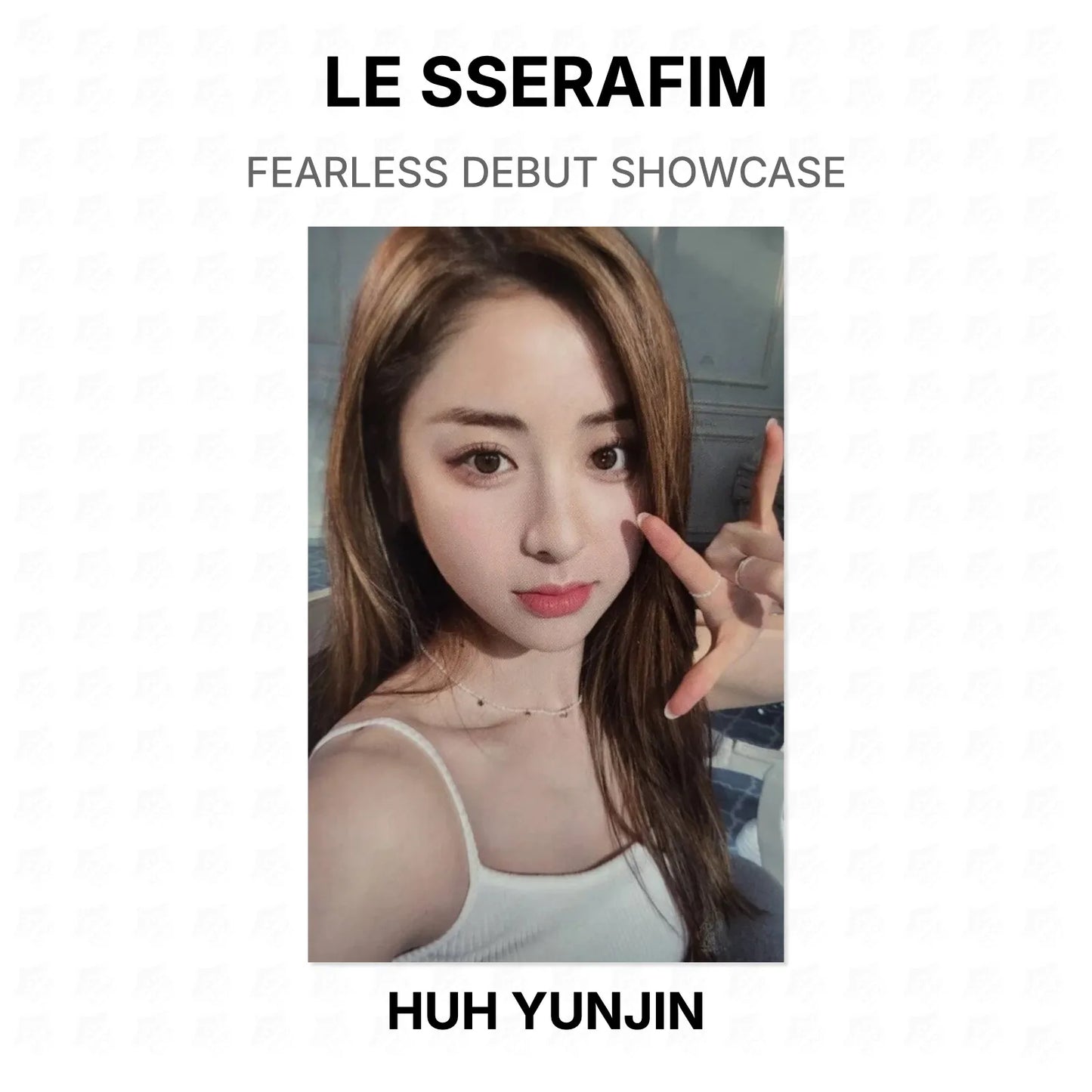 LE SSERAFIM FEARLESS DEBUT SHOWCASE Official Photocard