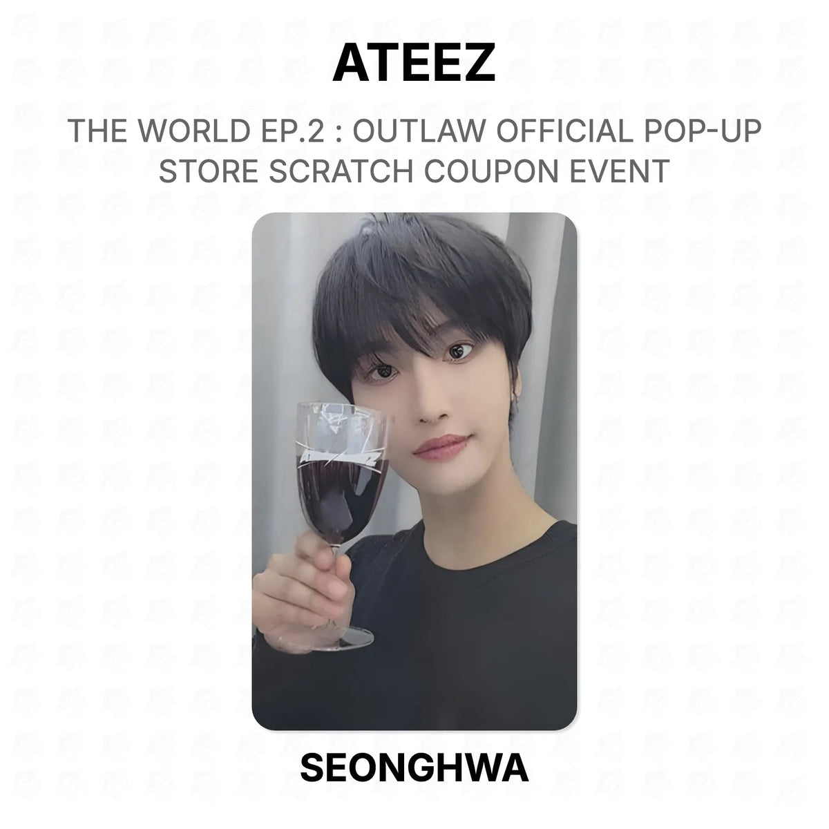 ATEEZ THE WORLD EP.2 : OUTLAW OFFICIAL POP-UP STORE SCRATCH COUPON EVENT Official Photocard