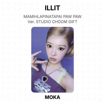 ILLIT MAMIHLAPINATAPAI PAW PAW Ver. STUDIO CHOOM GIFT Official Photocard