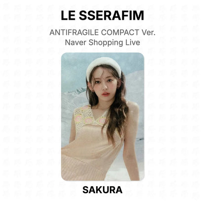 LE SSERAFIM ANTIFRAGILE COMPACT Ver. Naver Shopping Live Official Photocard