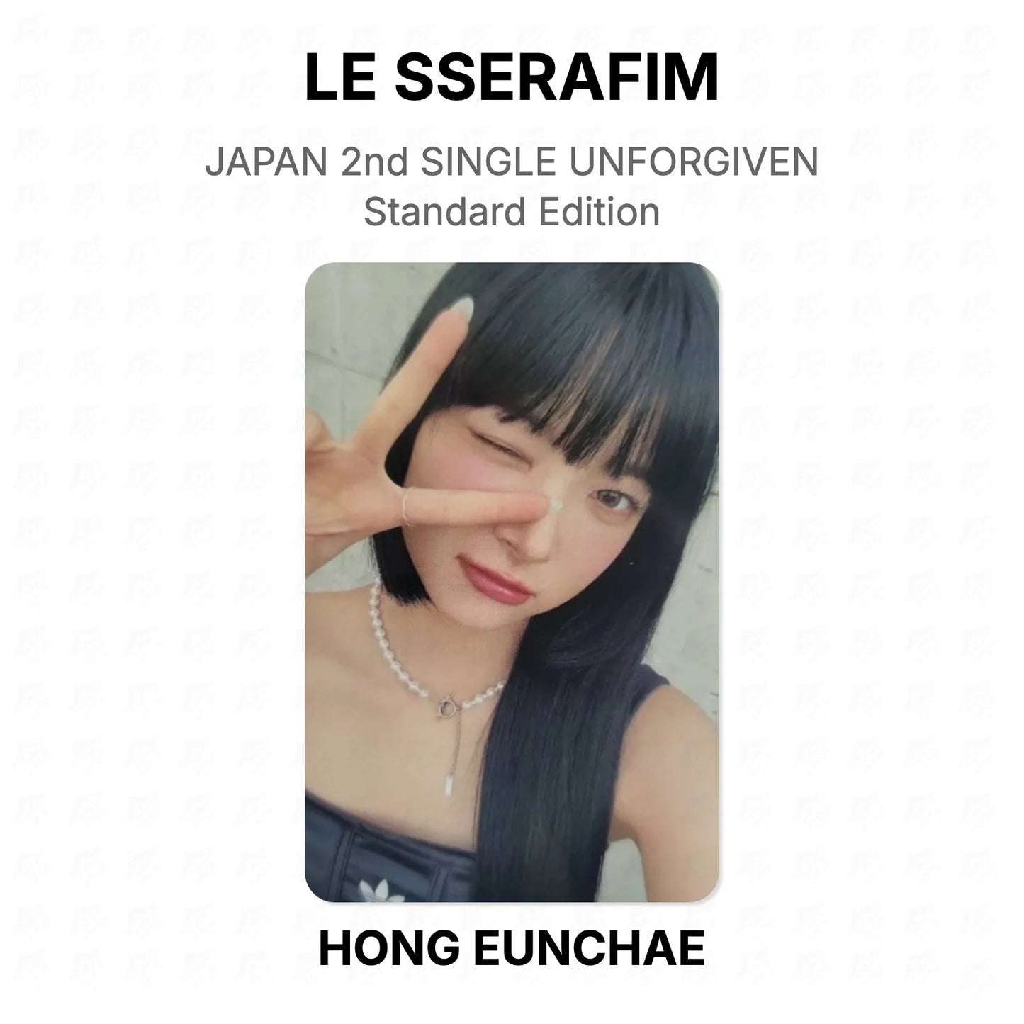LE SSERAFIM JAPAN 2nd SINGLE UNFORGIVEN Standard Edition Official Photocard