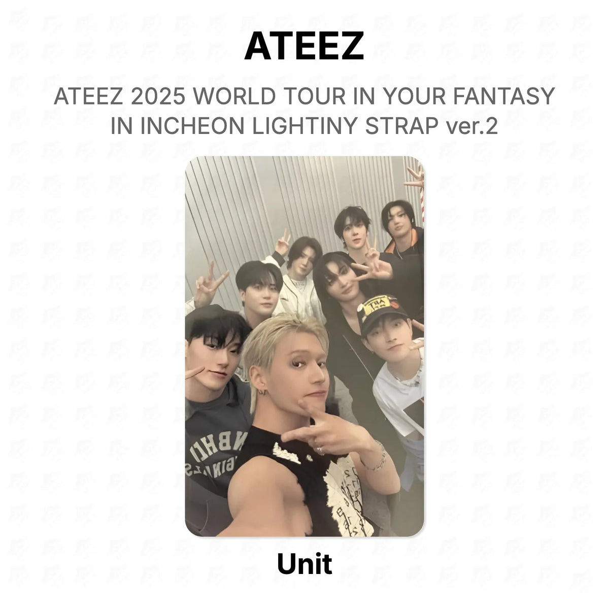 ATEEZ 2025 WORLD TOUR IN YOUR FANTASY IN INCHEON LIGHTINY STRAP ver.2 Official Photocard