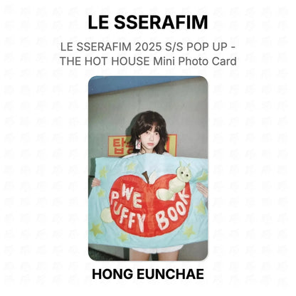 LE SSERAFIM 2025 S/S POP UP - THE HOT HOUSE Mini Photo Card Official Photocard