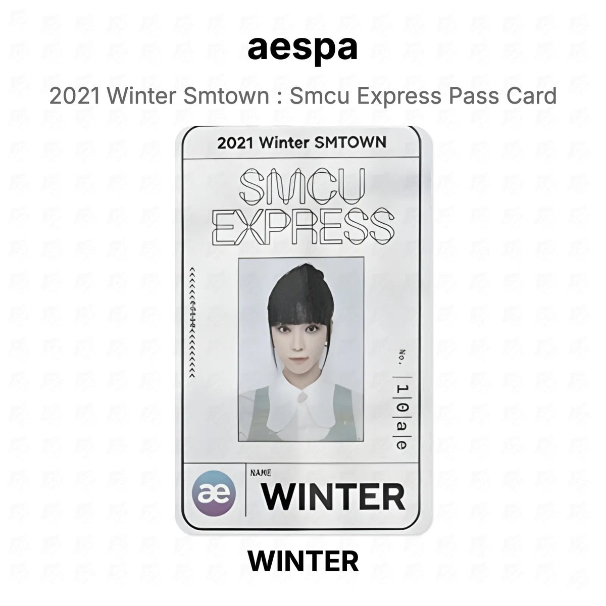 aespa 2021 Winter Smtown : Smcu Express Pass Card Official Photocard