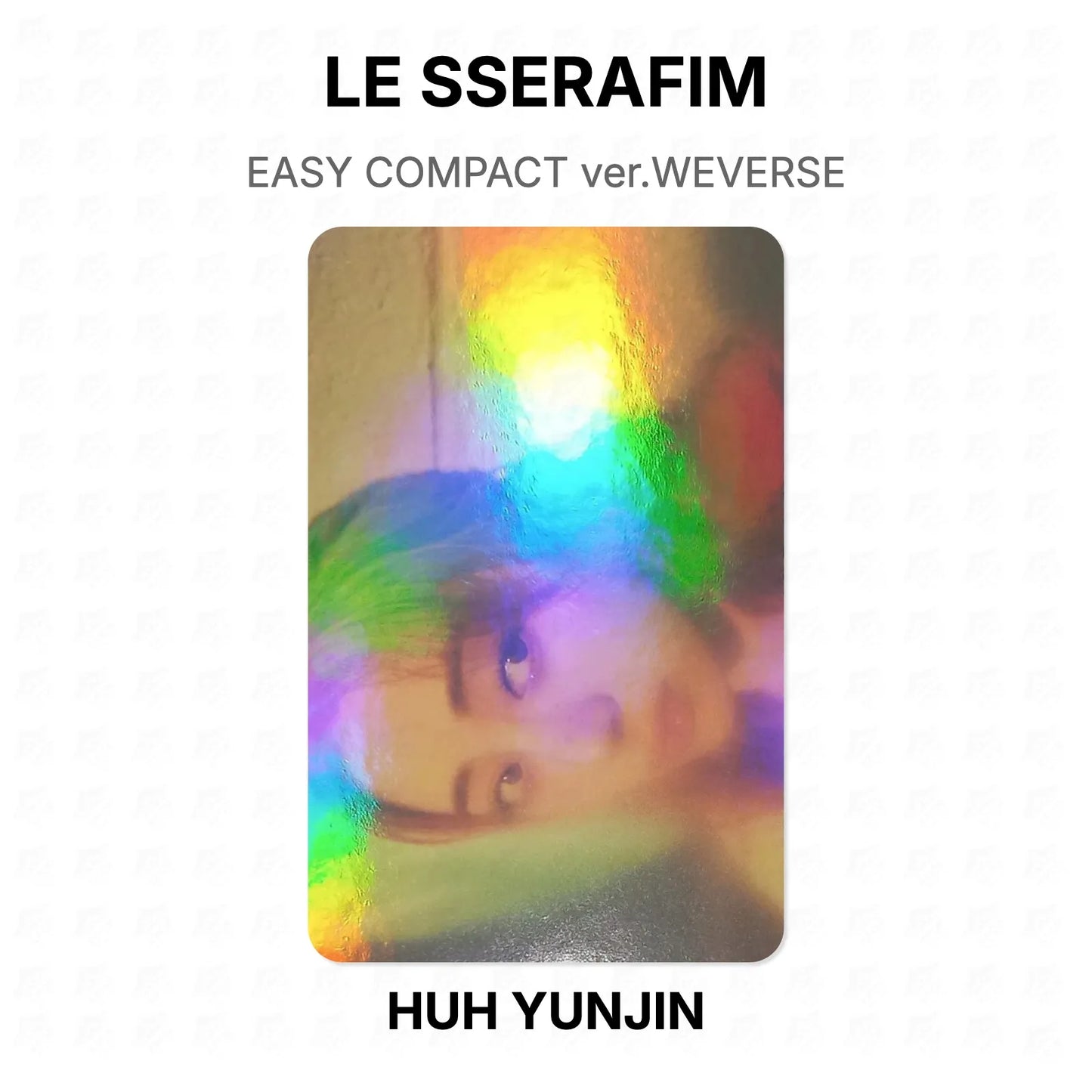 LE SSERAFIM EASY COMPACT ver. WEVERSE Official Photocard