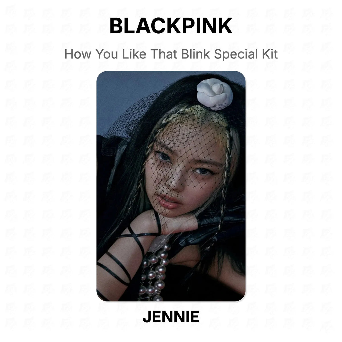BLACKPINK How You Like That Blink Special Kit Official Photocard