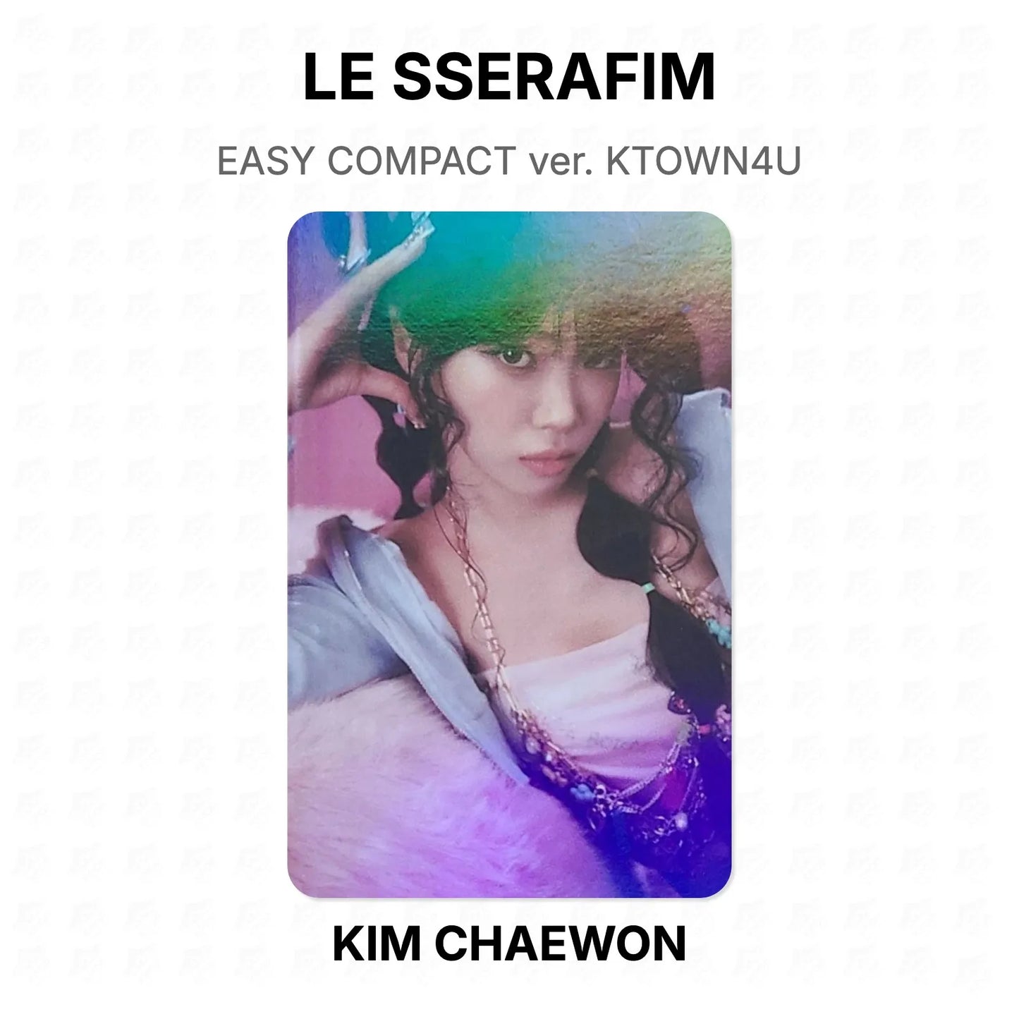LE SSERAFIM EASY COMPACT ver. KTOWN4U Official Photocard