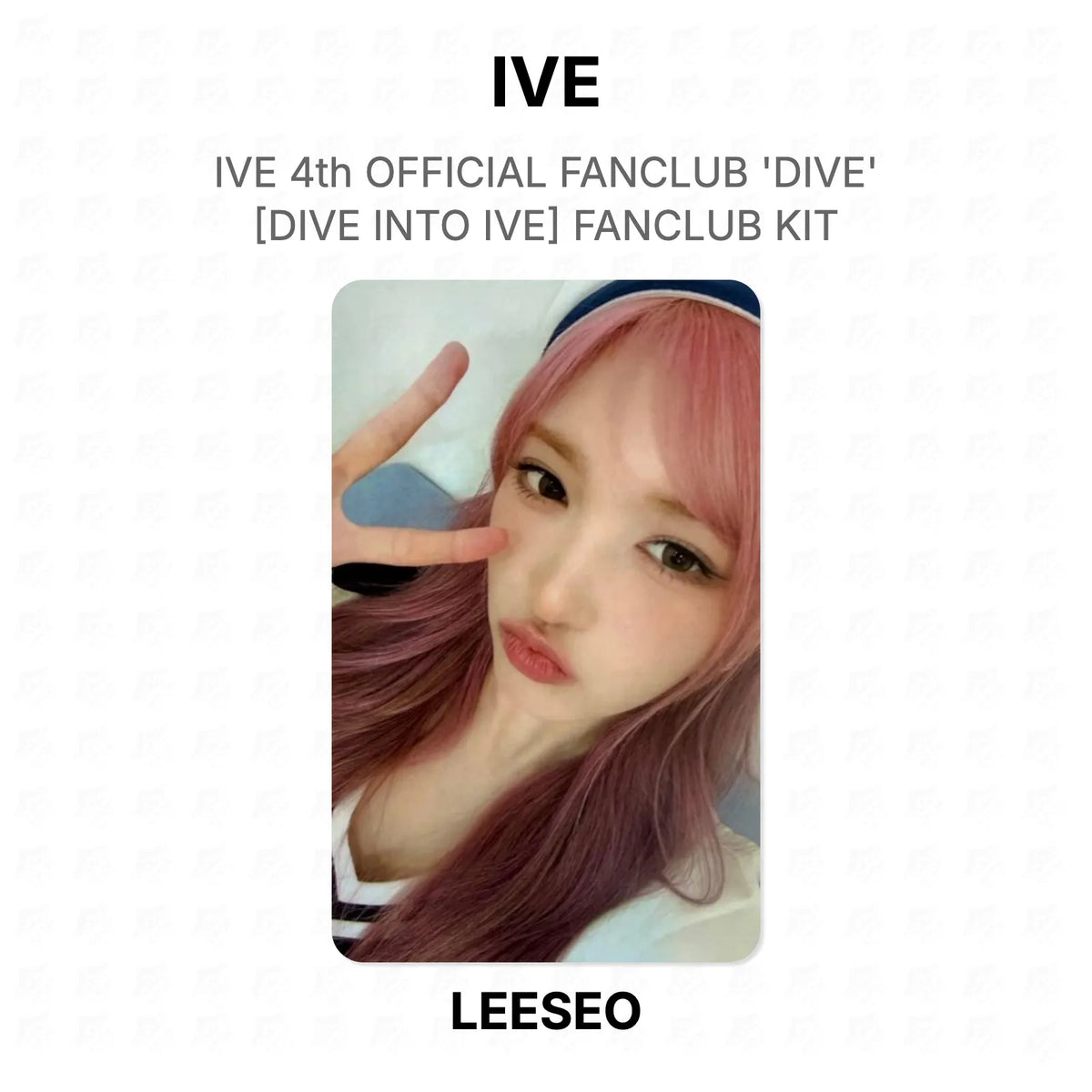IVE 4th OFFICIAL FANCLUB 'DIVE' [DIVE INTO IVE] FANCLUB KIT Official Photocard