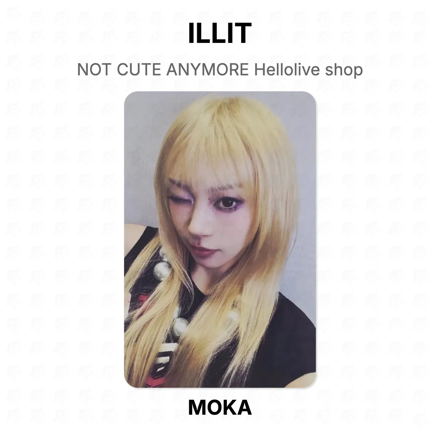 ILLIT NOT CUTE ANYMORE Hellolive shop Official Photocard