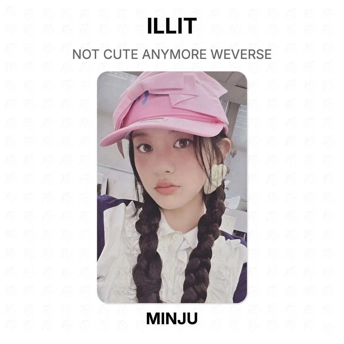 ILLIT NOT CUTE ANYMORE WEVERSE Official Photocard