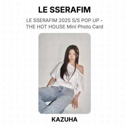 LE SSERAFIM 2025 S/S POP UP - THE HOT HOUSE Mini Photo Card Official Photocard