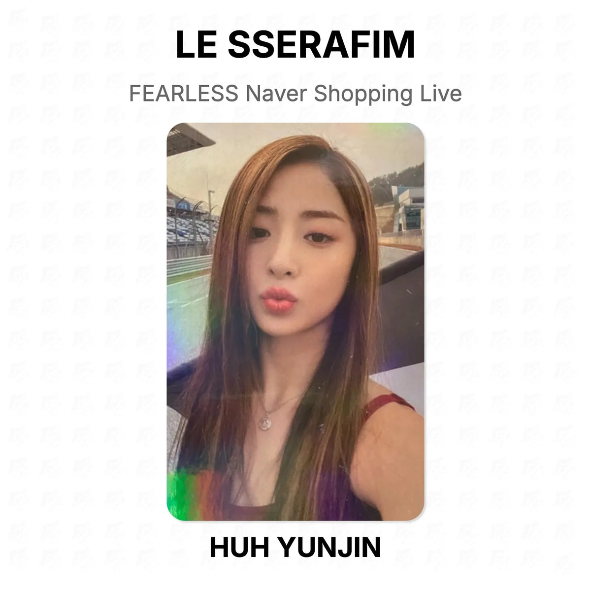 LE SSERAFIM FEARLESS Naver Shopping Live Official Photocard