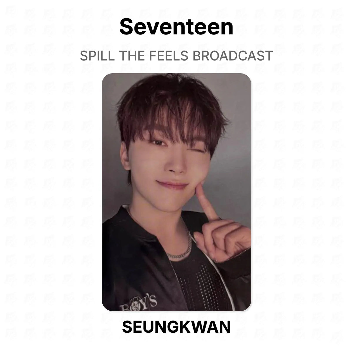 Seventeen SPILL THE FEELS BROADCAST Official Photocard