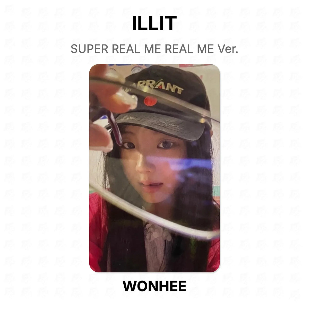 ILLIT SUPER REAL ME REAL ME Ver. Official Photocard