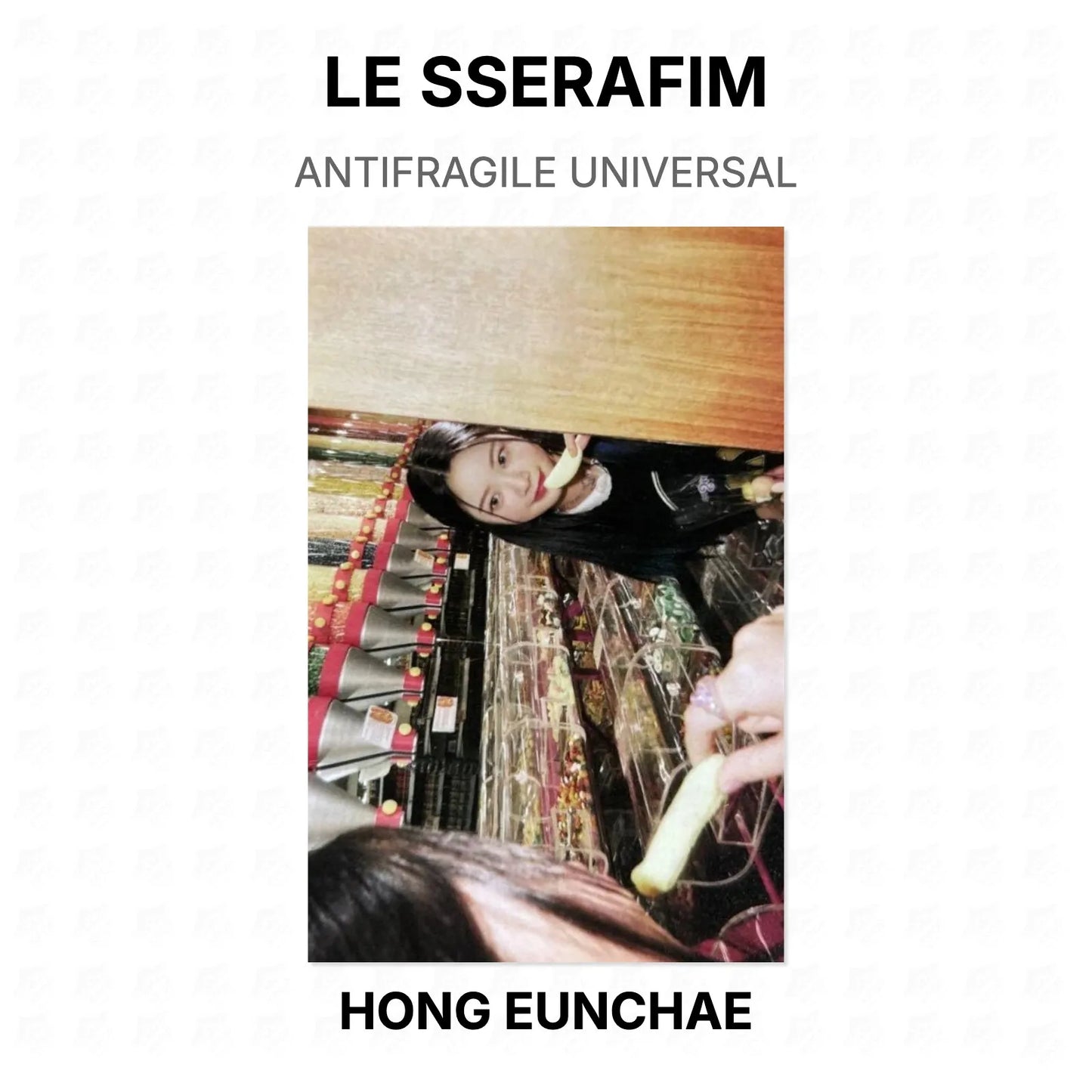 LE SSERAFIM ANTIFRAGILE UNIVERSAL Official Photocard
