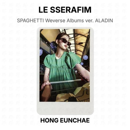 LE SSERAFIM SPAGHETTI Weverse Albums ver. ALADIN Official Photocard