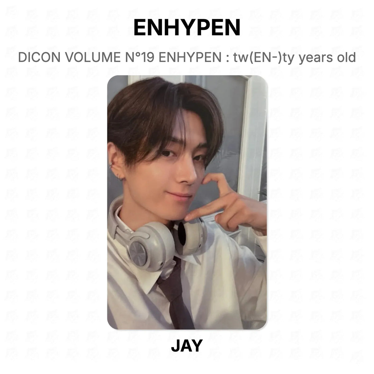 ENHYPEN DICON VOLUME N°19 ENHYPEN : tw(EN-)ty years old Official Photocard