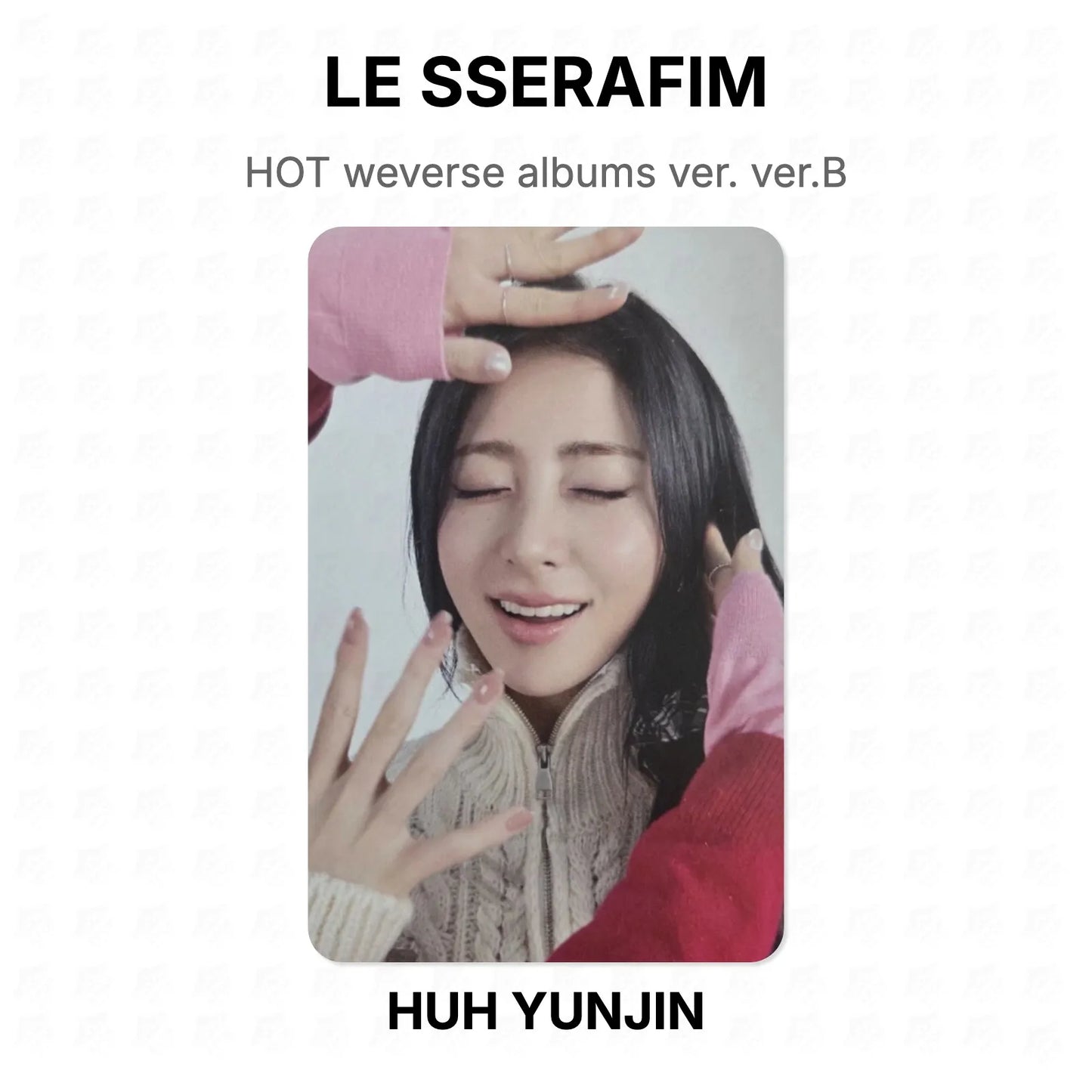 LE SSERAFIM HOT weverse albums ver. ver.B Official Photocard