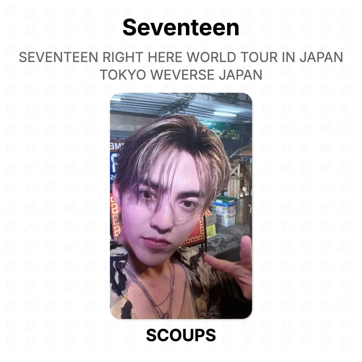 Seventeen RIGHT HERE WORLD TOUR IN JAPAN TOKYO WEVERSE JAPAN Official Photocard