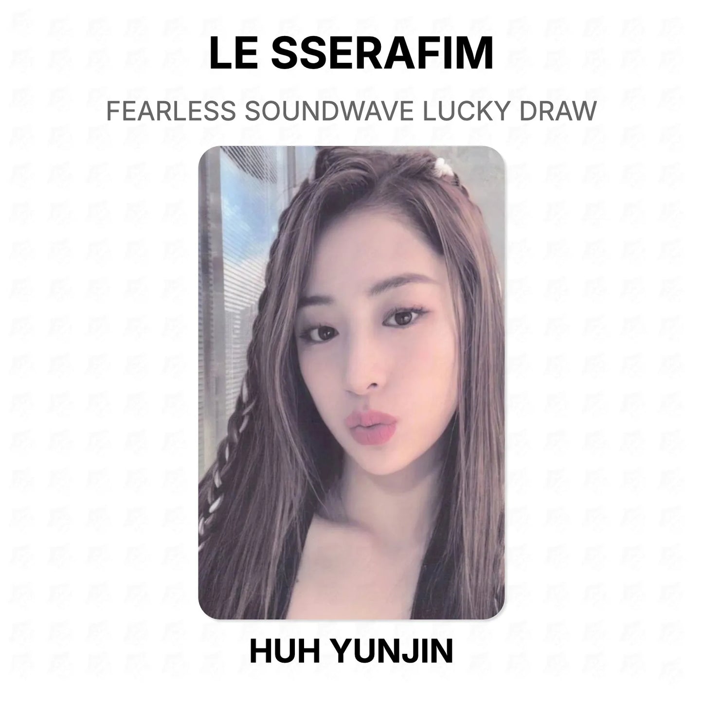LE SSERAFIM FEARLESS SOUNDWAVE LUCKY DRAW Official Photocard