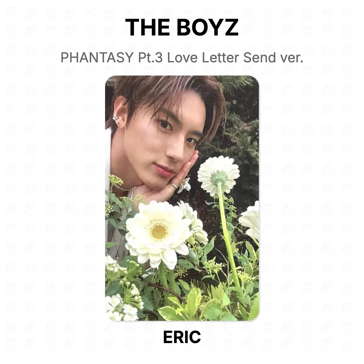 THE BOYZ PHANTASY Pt.3 Love Letter Send ver. Official Photocard