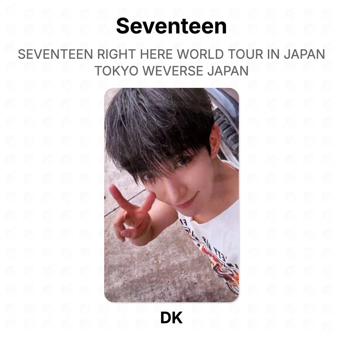 Seventeen RIGHT HERE WORLD TOUR IN JAPAN TOKYO WEVERSE JAPAN Official Photocard