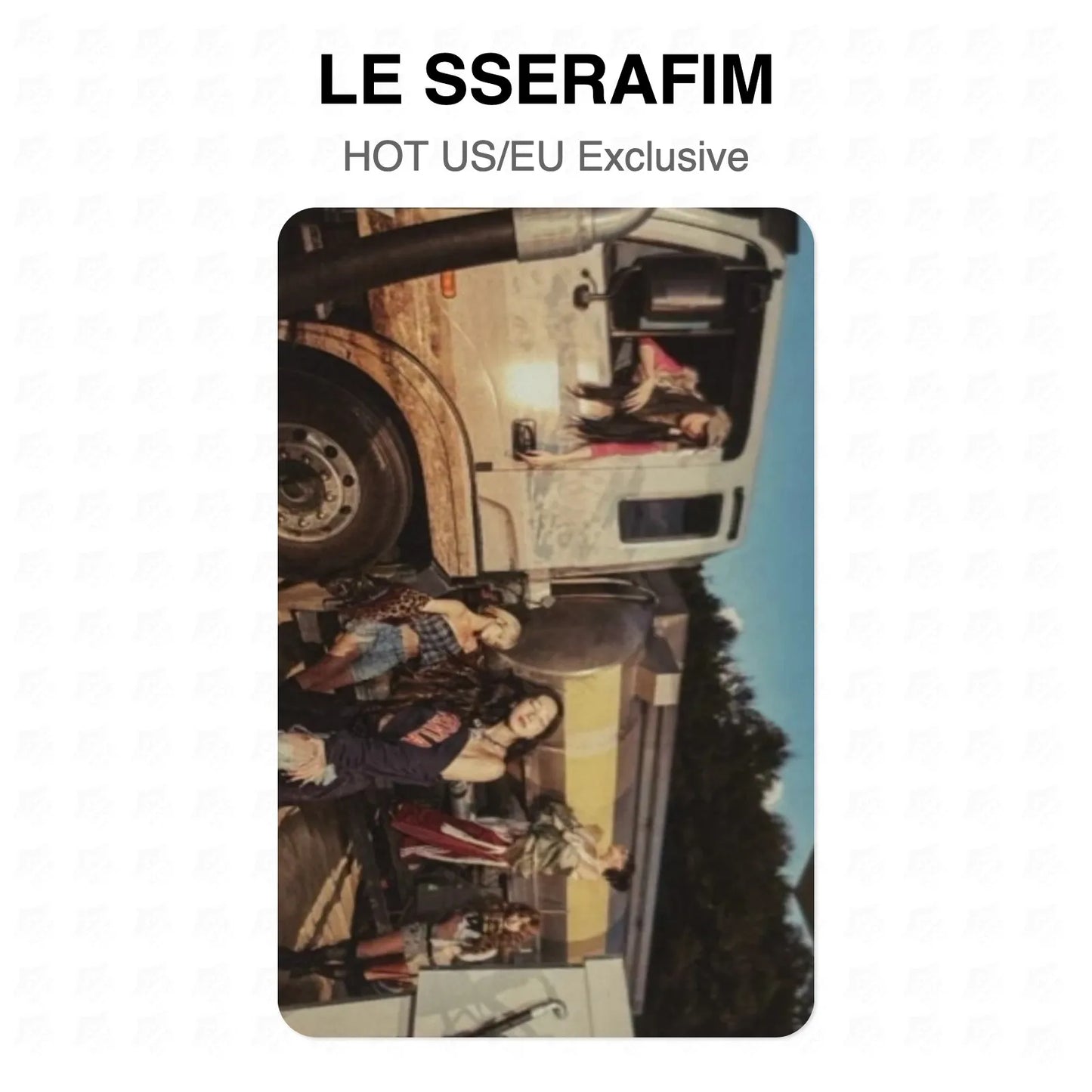 LE SSERAFIM HOT US/EU Exclusive Official Photocard