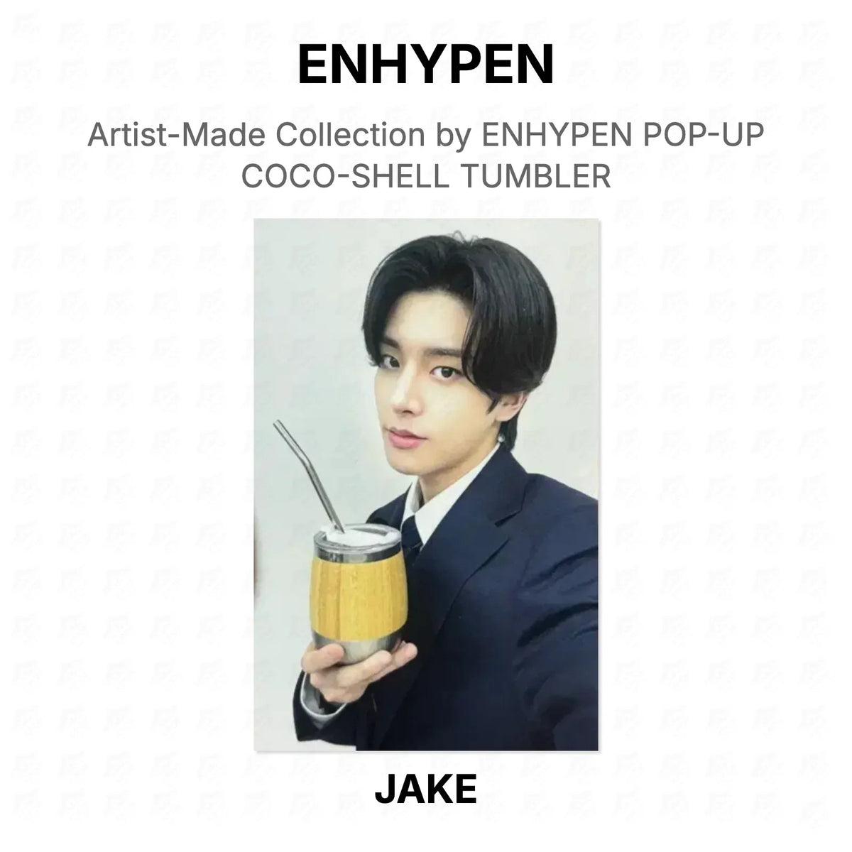ENHYPEN Artist-Made Collection by ENHYPEN POP-UP COCO-SHELL TUMBLER Official Photocard