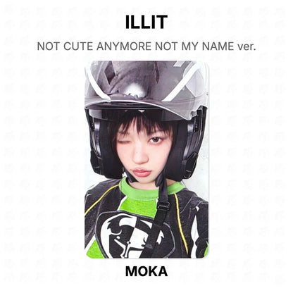 ILLIT NOT CUTE ANYMORE NOT MY NAME ver. Official Photocard
