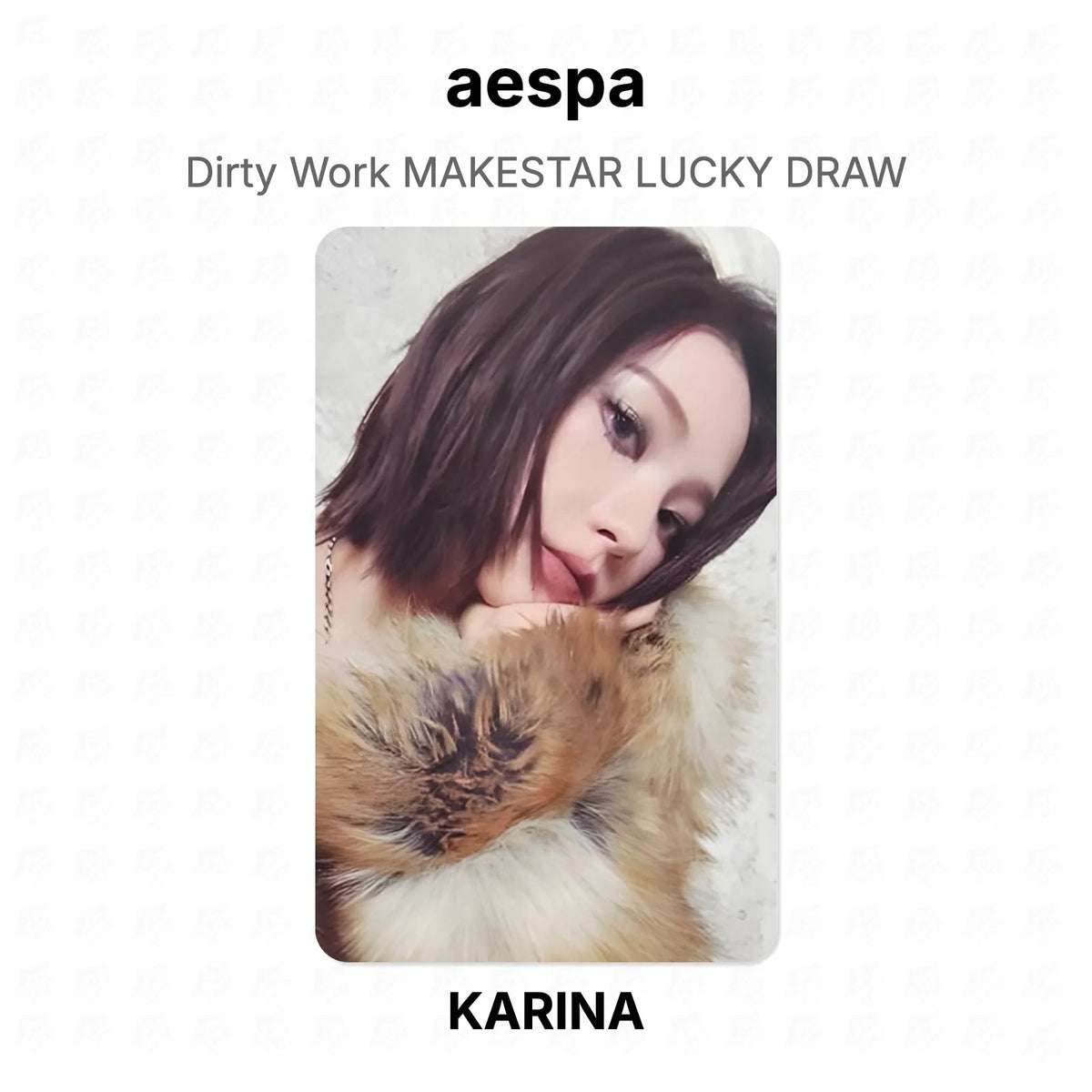 aespa Dirty Work MAKESTAR LUCKY DRAW Official Photocard
