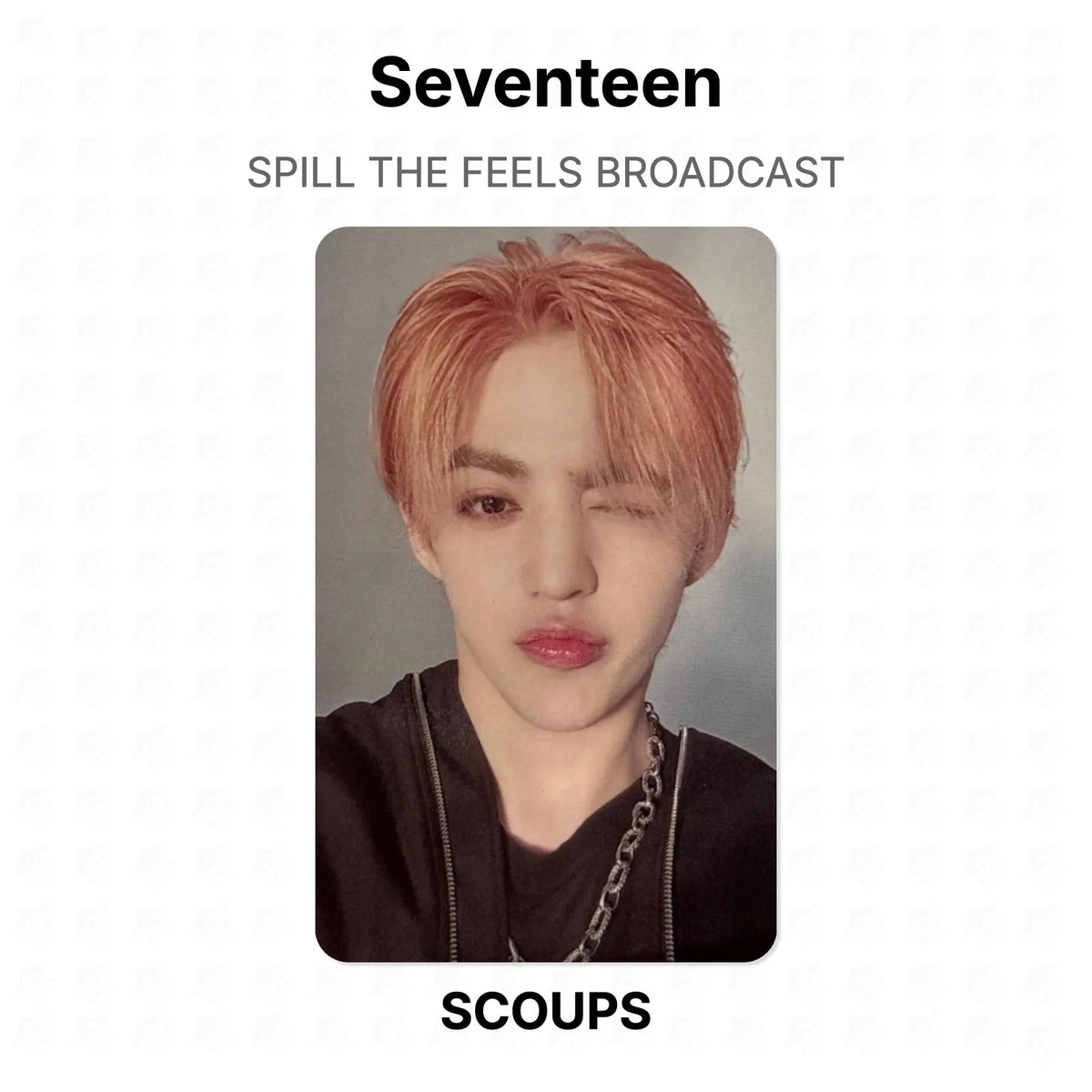 Seventeen SPILL THE FEELS BROADCAST Official Photocard