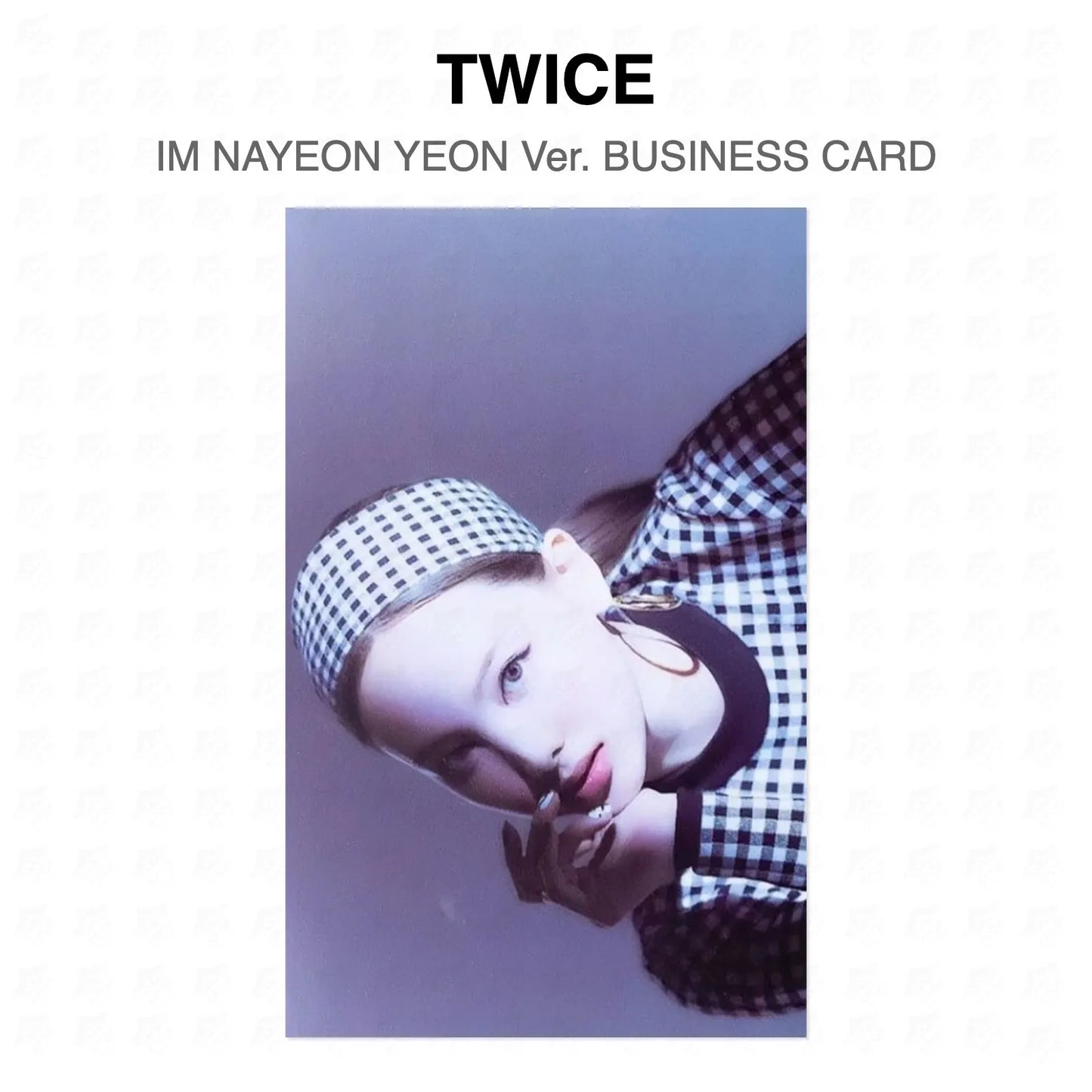 TWICE IM NAYEON YEON Ver. BUSINESS CARD Official Photocard