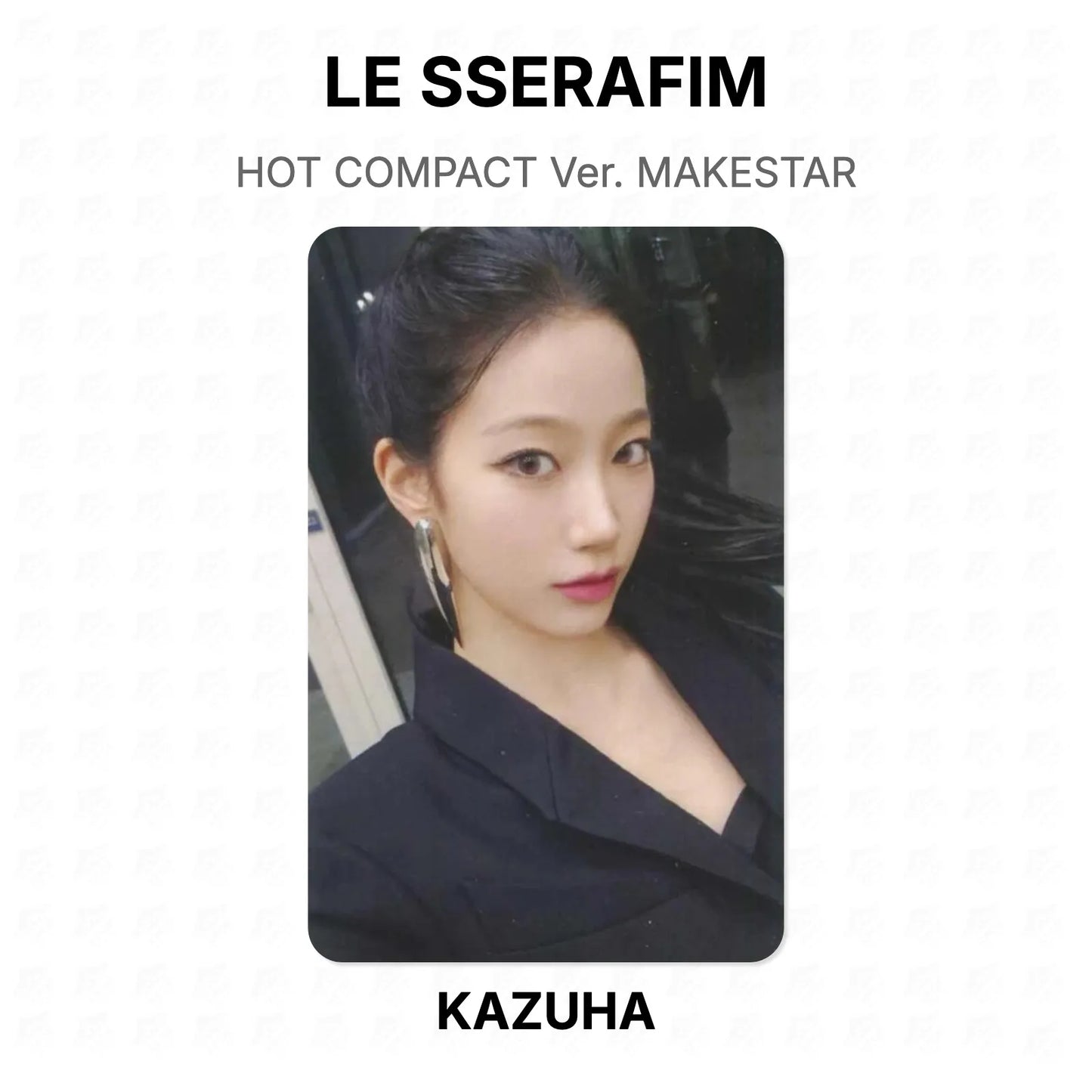 LE SSERAFIM HOT COMPACT Ver. MAKESTAR Official Photocard