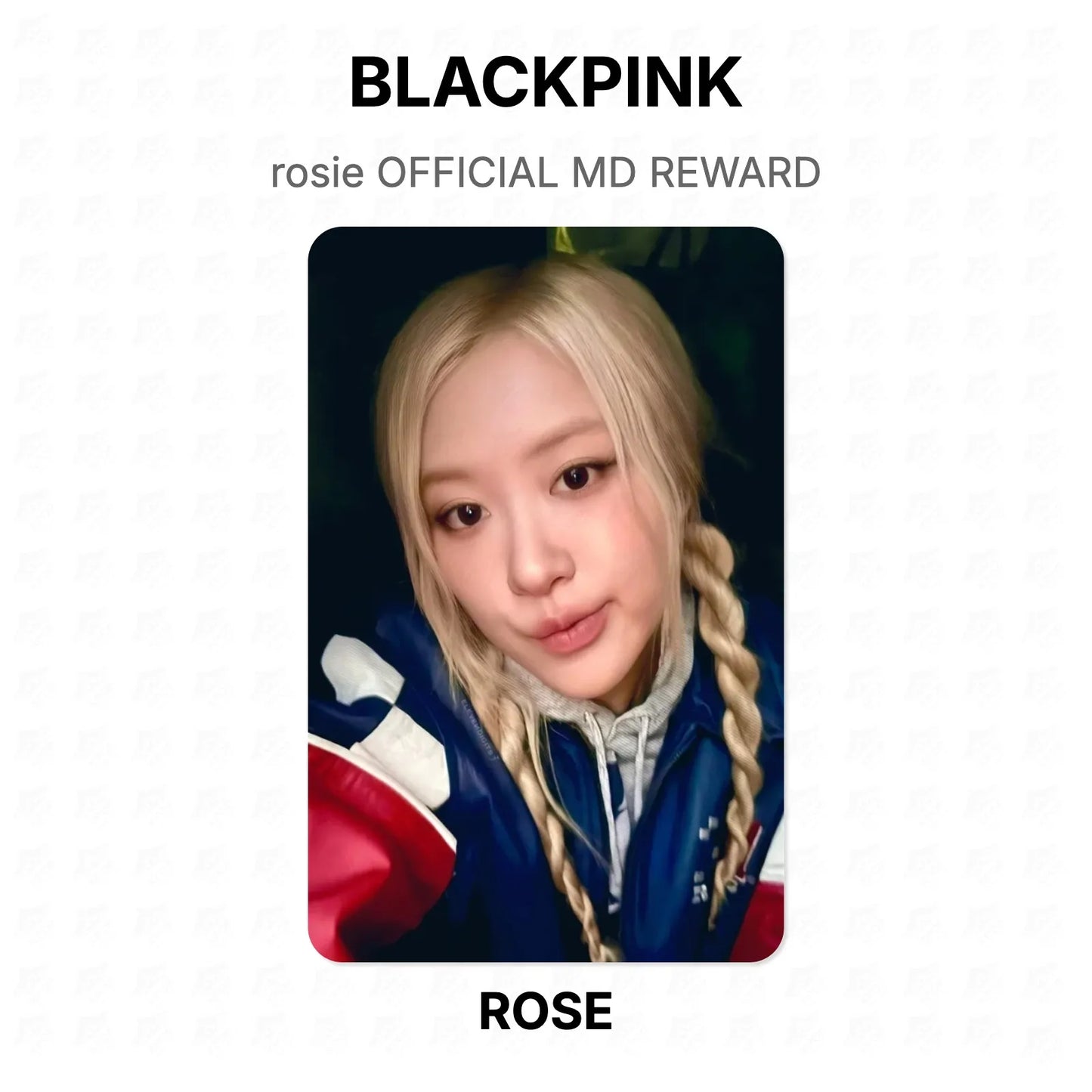 BLACKPINK rosie OFFICIAL MD REWARD Official Photocard