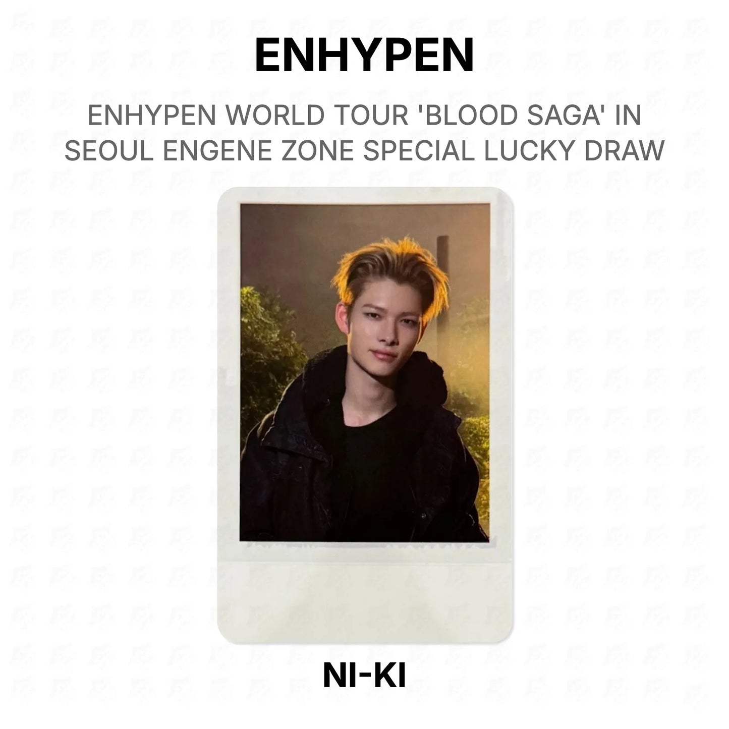 ENHYPEN WORLD TOUR 'BLOOD SAGA' IN SEOUL ENGENE ZONE SPECIAL LUCKY DRAW Official Photocard