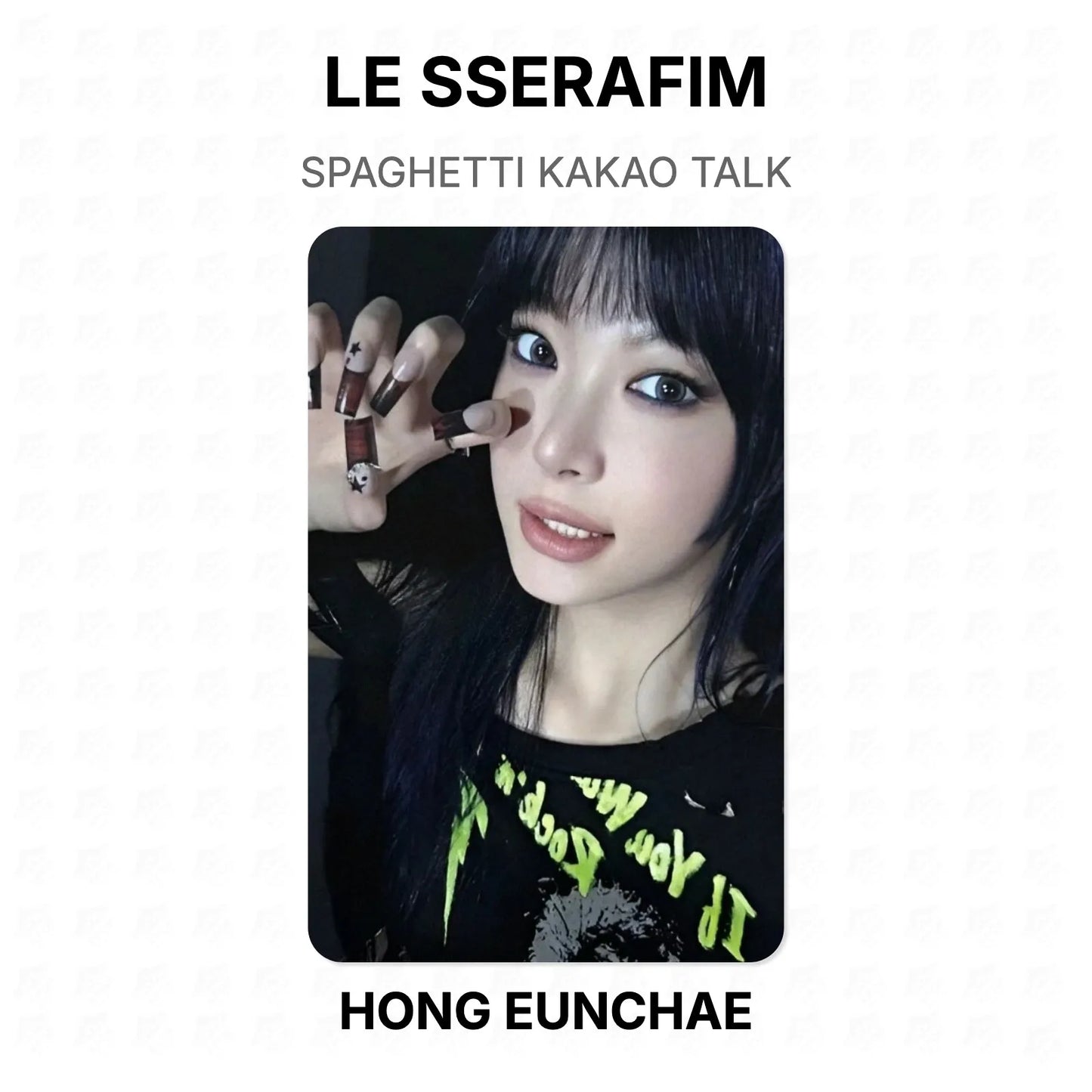 LE SSERAFIM SPAGHETTI KAKAO TALK Official Photocard