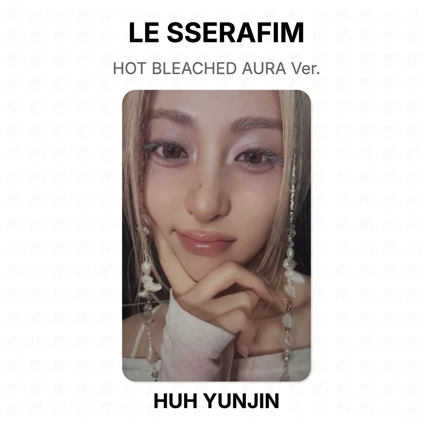 LE SSERAFIM HOT BLEACHED AURA Ver. Official Photocard
