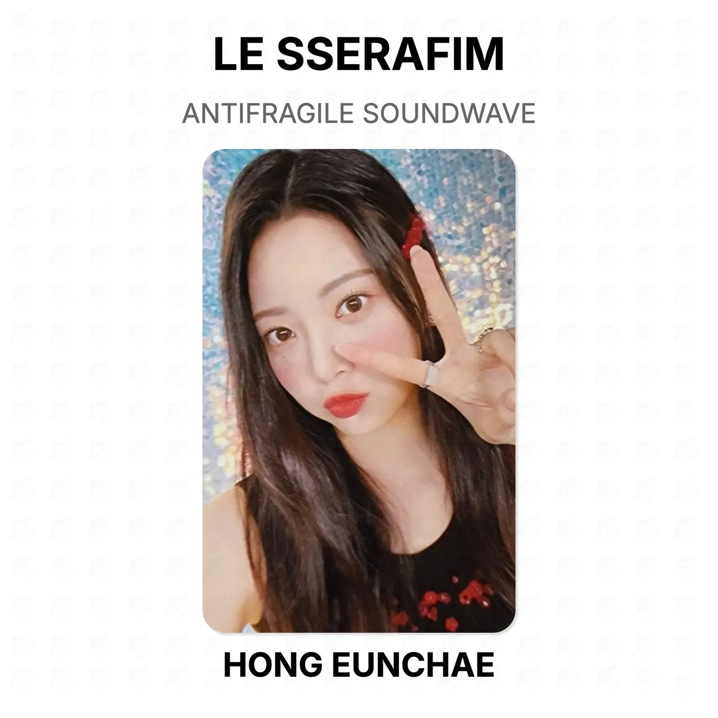 LE SSERAFIM ANTIFRAGILE SOUNDWAVE Official Photocard