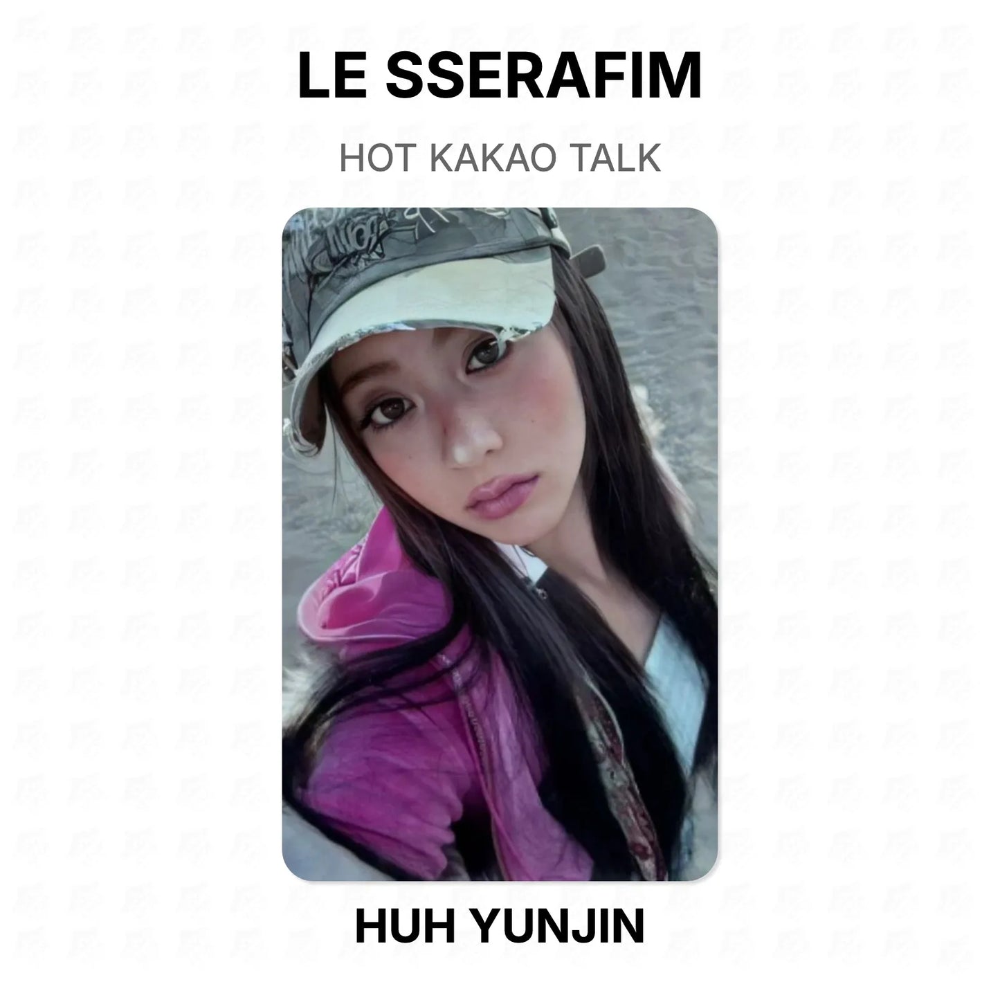 LE SSERAFIM HOT KAKAO TALK Official Photocard