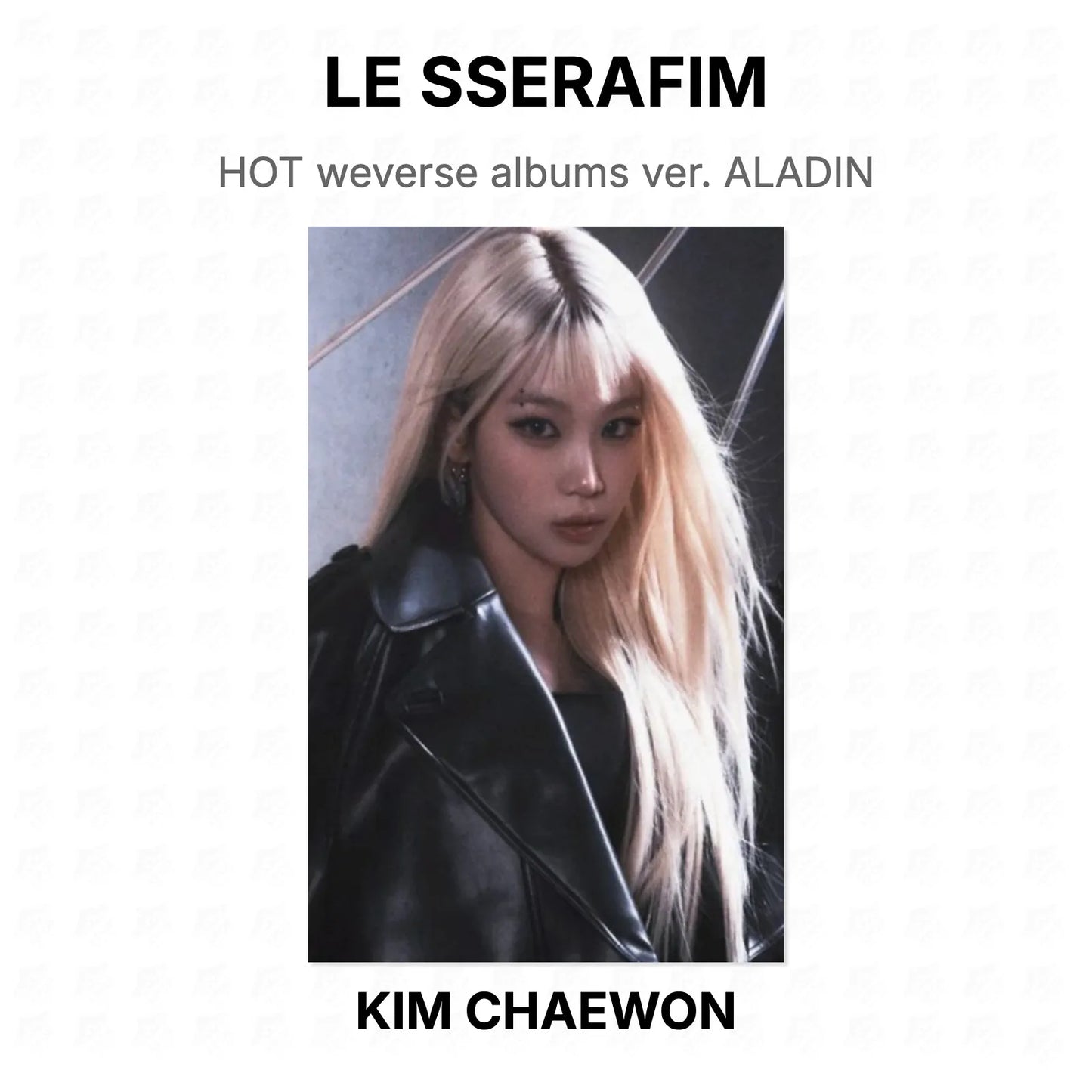 LE SSERAFIM HOT weverse albums ver. ALADIN Official Photocard