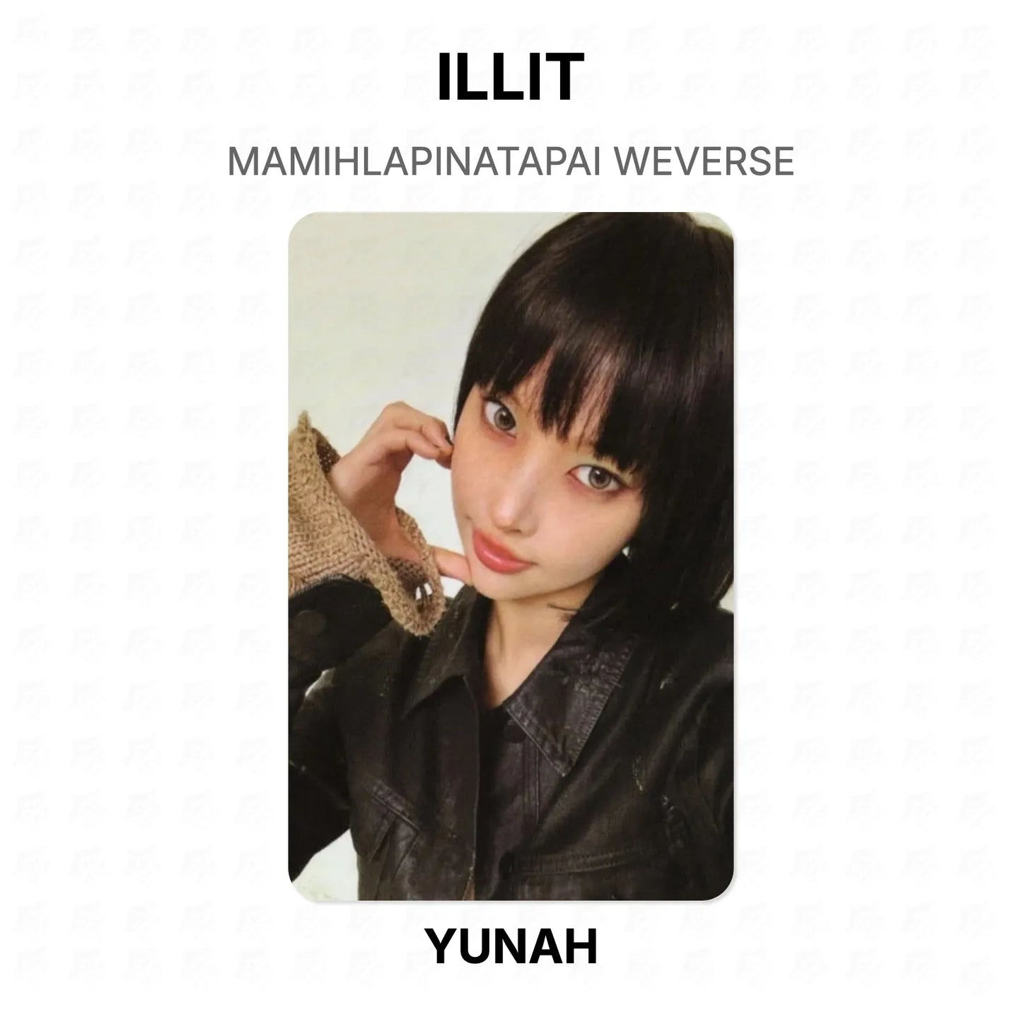 ILLIT MAMIHLAPINATAPAI WEVERSE Official Photocard