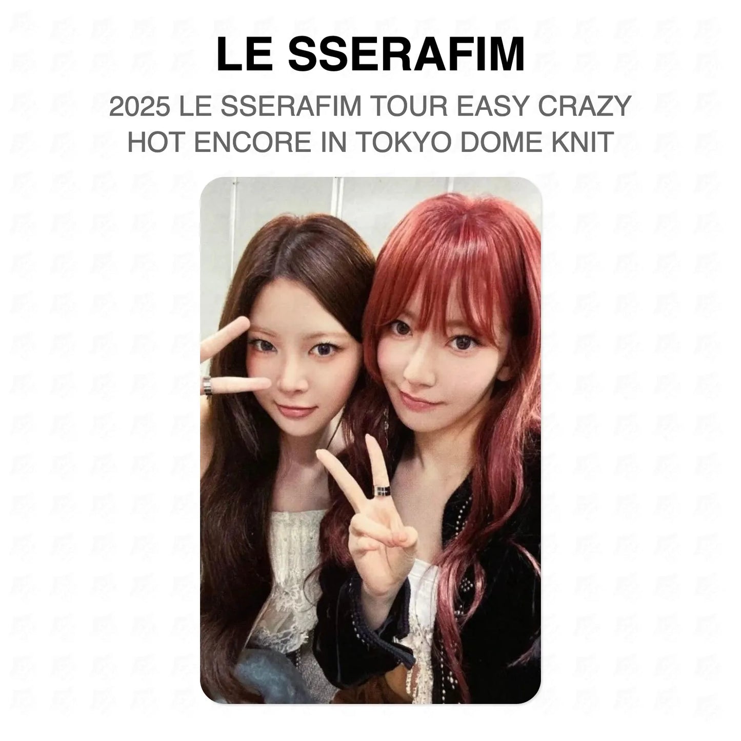LE SSERAFIM 2025 LE SSERAFIM TOUR EASY CRAZY HOT ENCORE IN TOKYO DOME KNIT Official Photocard