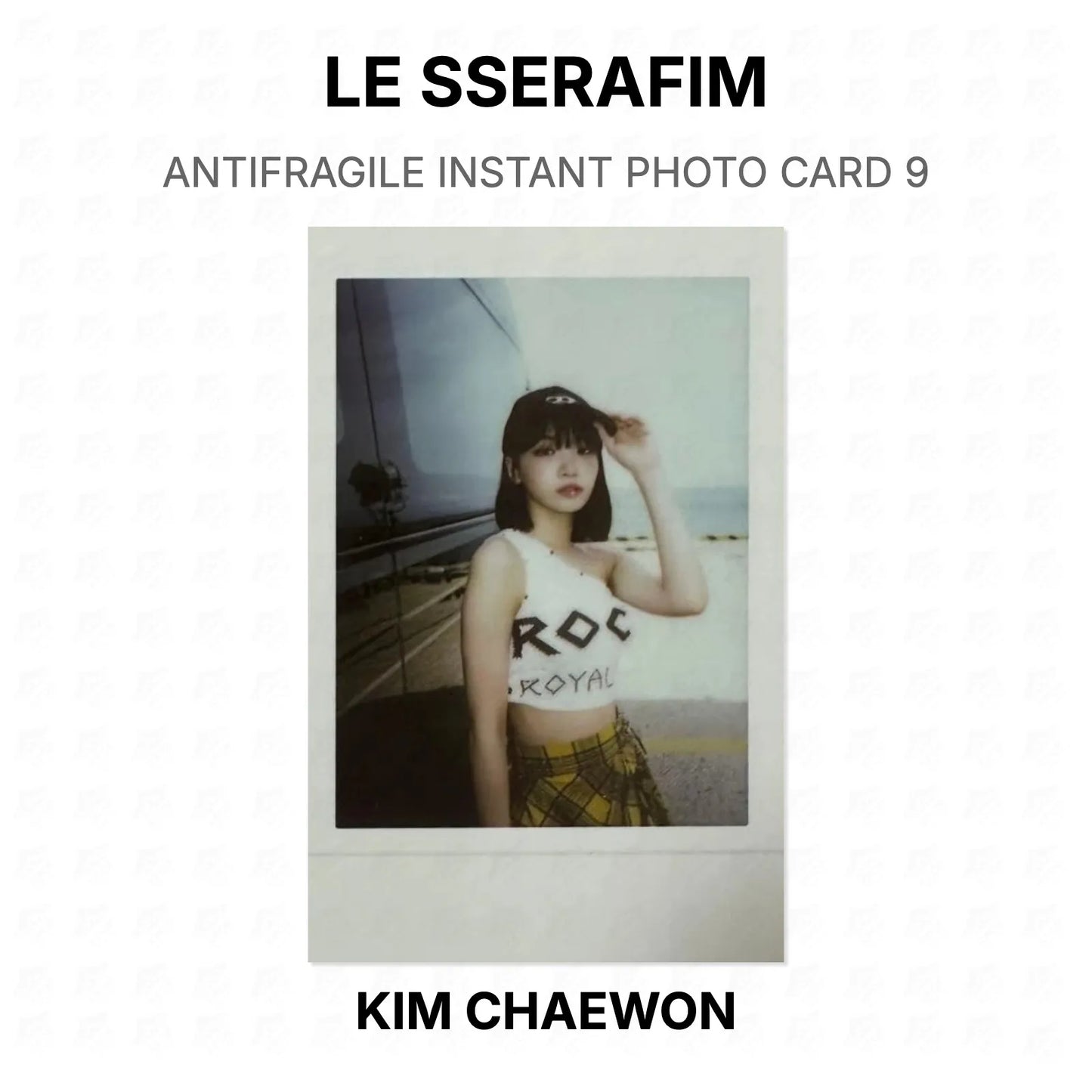 LE SSERAFIM ANTIFRAGILE INSTANT PHOTO CARD 9 Official Photocard