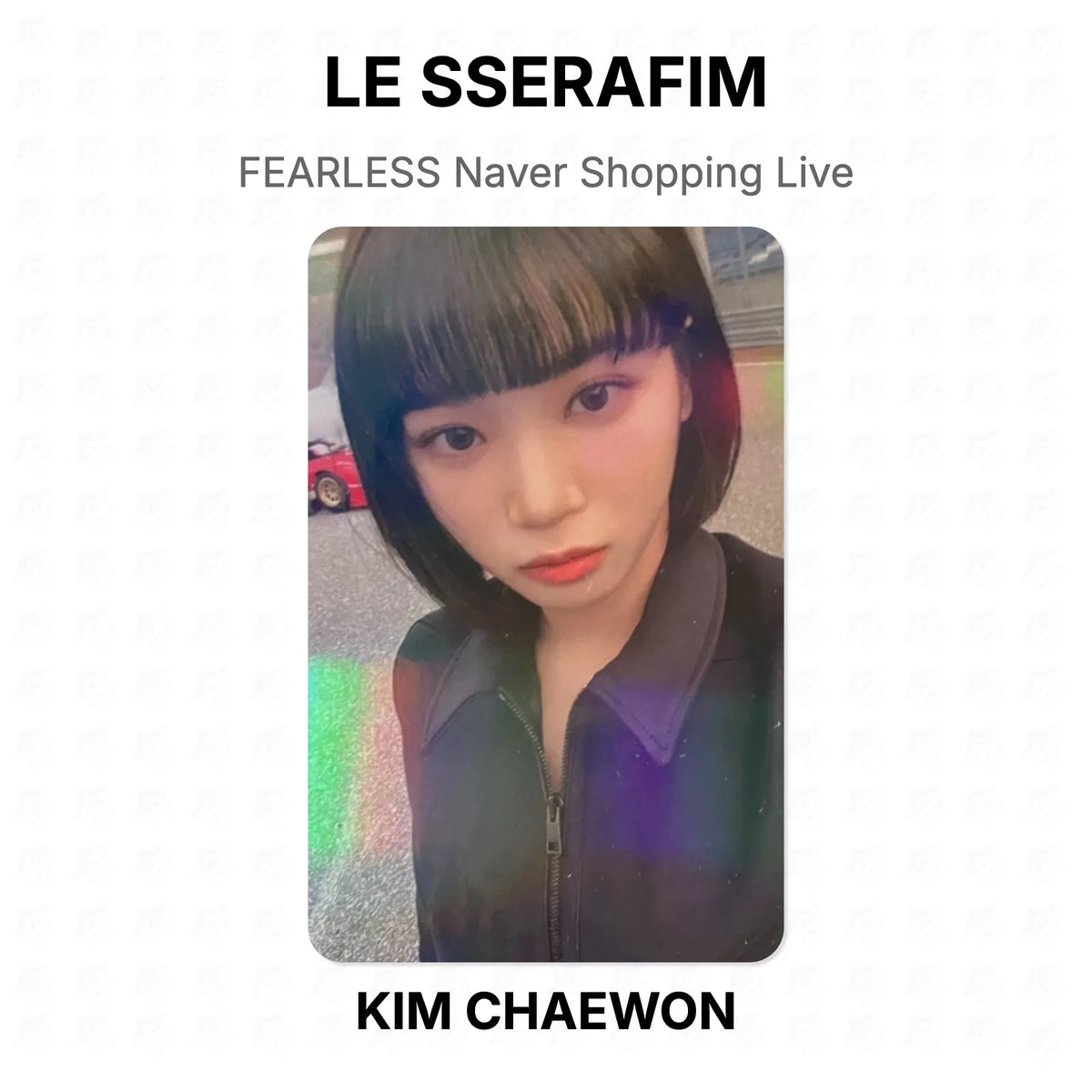LE SSERAFIM FEARLESS Naver Shopping Live Official Photocard
