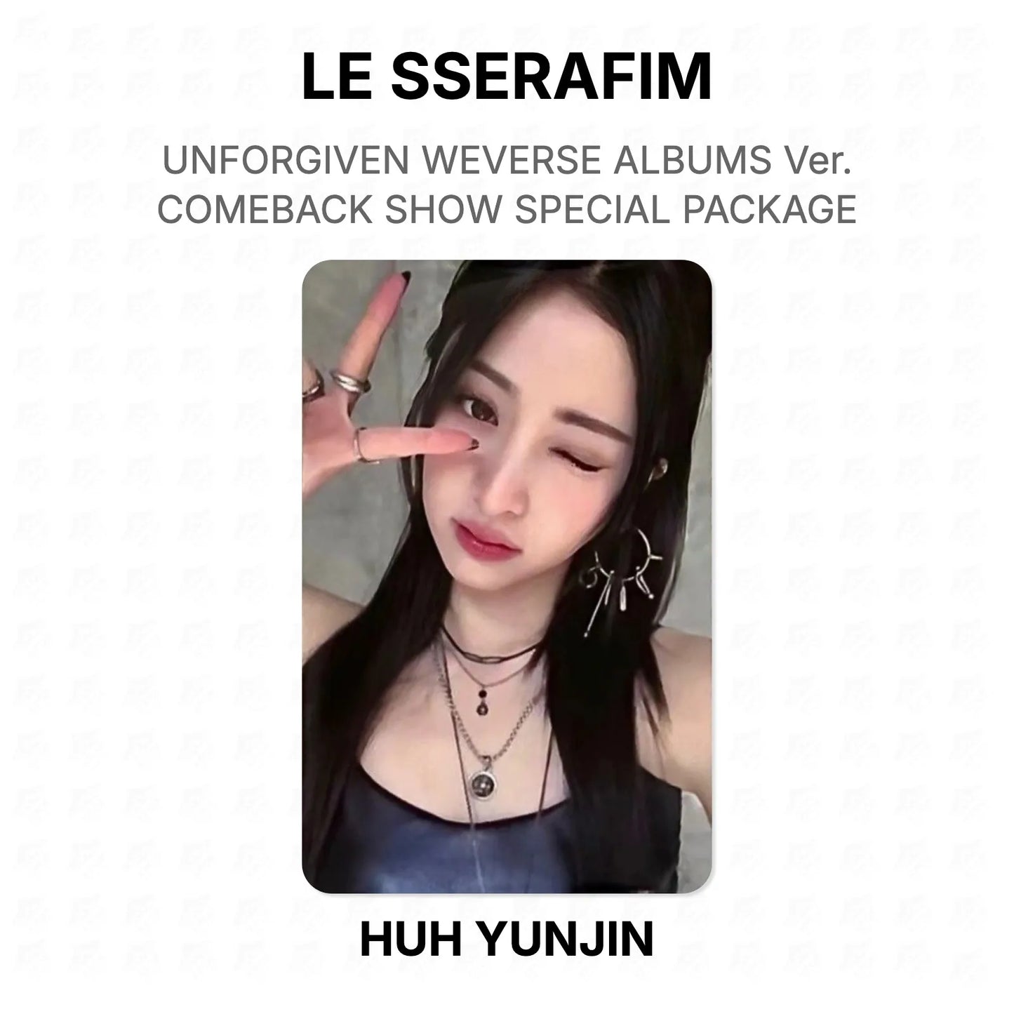 LE SSERAFIM UNFORGIVEN WEVERSE ALBUMS Ver. COMEBACK SHOW SPECIAL PACKAGE Official Photocard