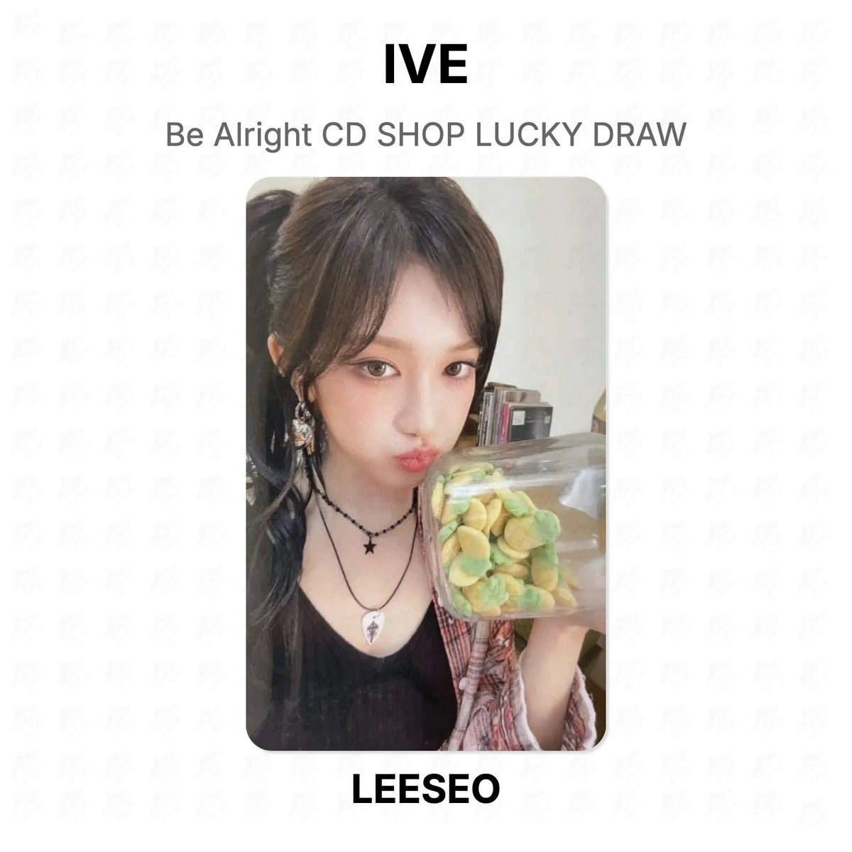 IVE Be Alright CD SHOP LUCKY DRAW Official Photocard