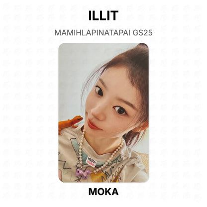 ILLIT MAMIHLAPINATAPAI GS25 Official Photocard