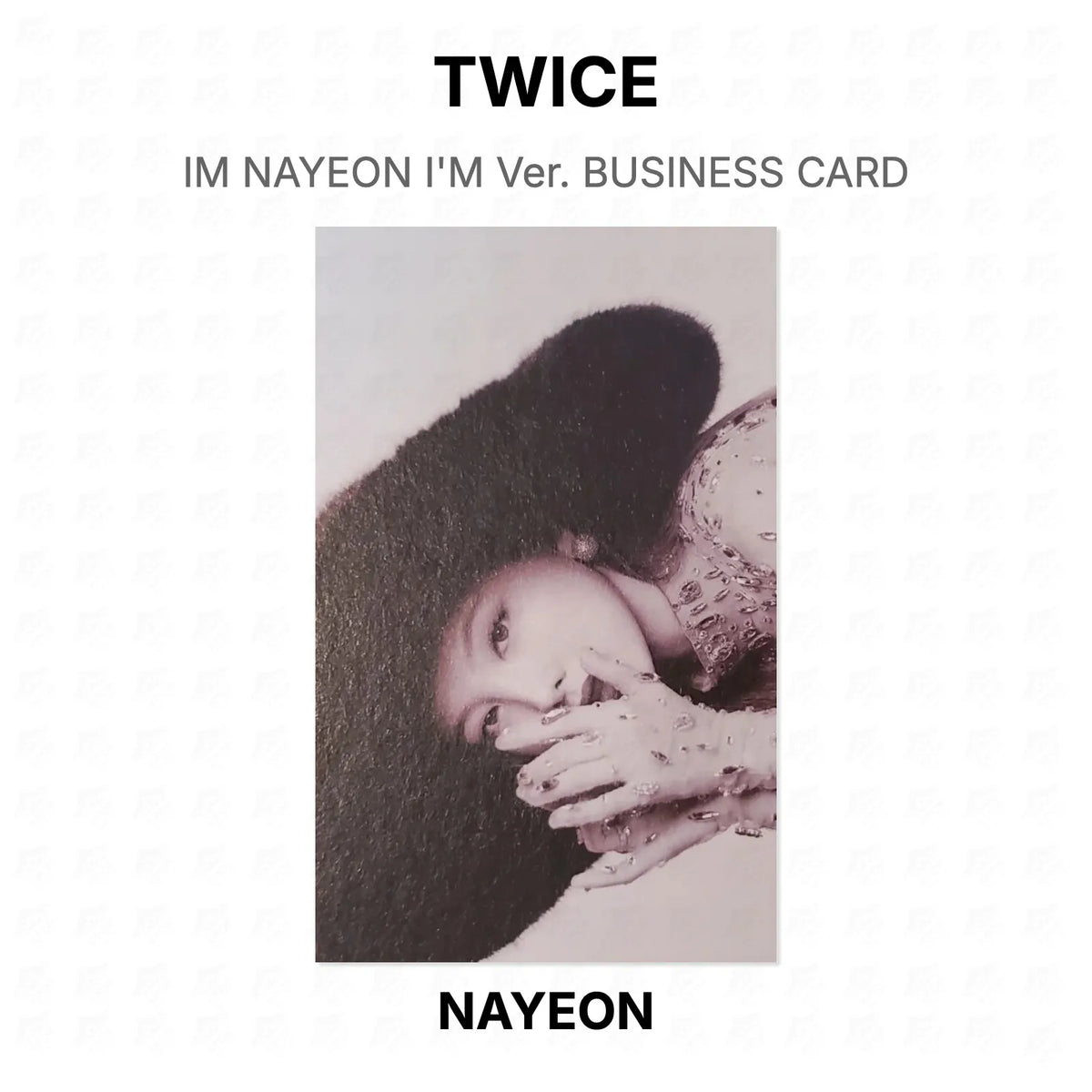 TWICE IM NAYEON I'M Ver. BUSINESS CARD Official Photocard